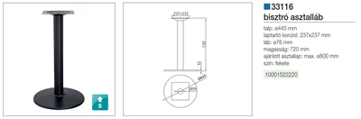 BISZTRÓ ASZTALLÁB 33116 BISZTRÓLÁB 720 mm, TALP D:445mm FEKETE