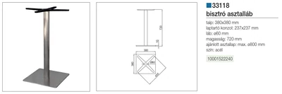 BISZTRÓ ASZTALLÁB 33118 BISZTRÓLÁB 720 mm, TALP: 380x380mm ACÉL