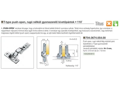 BÚTORPÁNT TITUS 704.0674.054.00 T-TYPE PUSH OPEN FÉLIG RÁÜTŐDŐ RUGÓ NÉLKÜL NIKKEL