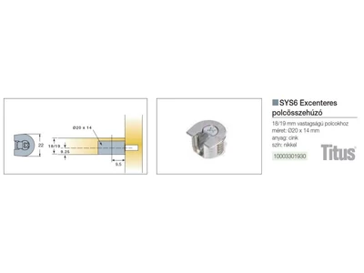 ÖSSZEHÚZÓ TITUS SYS6 EXCENTERES POLCÖSSZEHÚZÓ 20x14mm NIKKEL