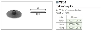 Forest ÖSSZEHÚZÓ CF04 TAKARÓSAPKA ÁTM:17mm FEHÉR - 10003310040
