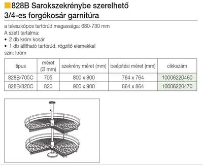 Forest BELSŐ FÉMRÁCS 828B/820 SAROKSZEKRÉNYBE SZERELHETŐ 3/4-ES FORGÓTÁNYÉR 820mm KRÓM - 10006220470