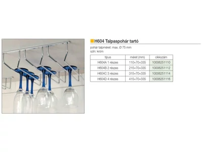 KÜLSŐ FÉMRÁCS H604C TALPASPOHÁR TARTÓ 3 RÉSZES 315x70x340 mm KRÓM