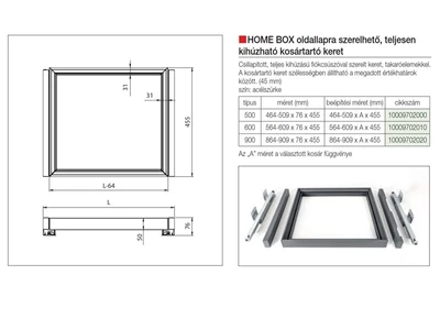 GARDRÓB SZERELVÉNY HOME BOX KOSÁRTARTÓ KERET CSILLAPÍTOTT FIÓKCSÚSZÓVAL 600MM, ACÉLSZÜRKE
