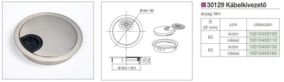 Forest IRODABÚTOR KIEGÉSZÍTŐ 30129 KÁBELKIVEZETŐ ÁTM: 80mm KRÓM - 10010400150