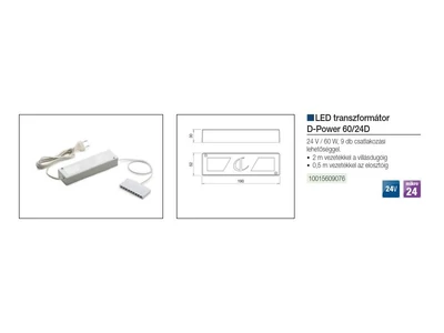 VILÁGÍTÁSTECHNIKAI KIEGÉSZÍTŐ TRAFÓ D-POWER 60/24D 24V 60W FEHÉR