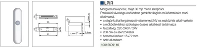 VILÁGÍTÁSTECHNIKAI KIEGÉSZÍTŐ LPIR SZENZOR 72W - ALUMÍNIUM