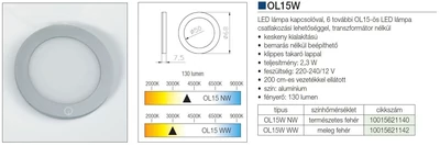LED VILÁGÍTÁS OLW15AMPNW KAPCSOLÓVAL NATURAL WHITE ALUMÍNIUM