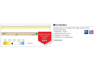 LED VILÁGÍTÁS FLS-NCOB-24V NW FOLYTONOS FÉNYŰ 5mm-es NATURAL WHITE - 5m