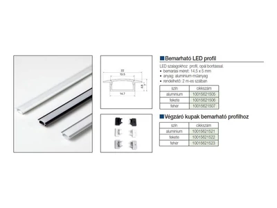 VILÁGÍTÁSTECHNIKAI KIEGÉSZÍTŐ VÉGZÁRÓ BEMARHATÓ LED PROFILHOZ FEHÉR
