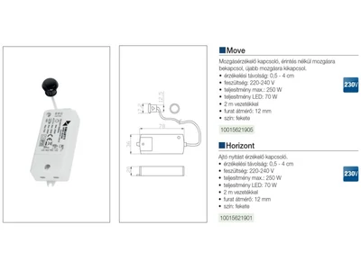 Forest VILÁGÍTÁSTECHNIKAI KIEGÉSZÍTŐ HORIZONT SZENZOR 10mm FEKETE - 10015621901