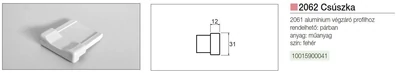 REDŐNY RENDSZER 2062 CSÚSZKA A 3708 ÉS 2061 PROFILHOZ FEHÉR